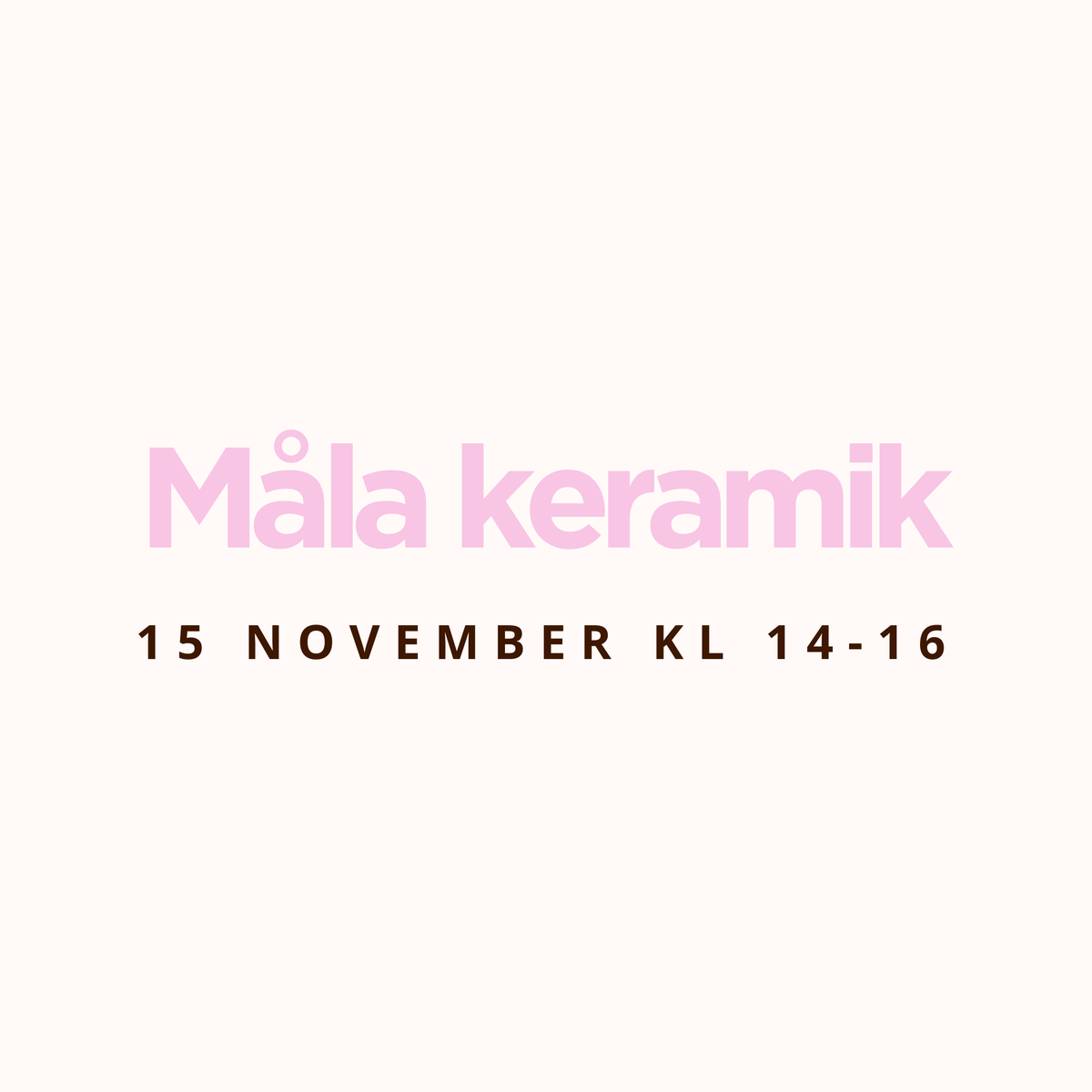 Måla keramik 15 november kl 14:00 - 16:00